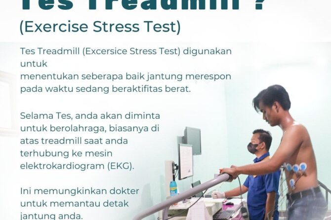 Apa itu Tes Treadmill / Exercise Stress Test?