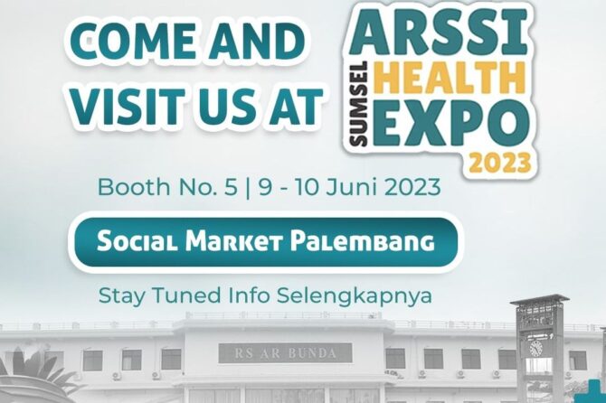 Ikuti ARSSI Sumsel Health Expo 2023, RS AR Bunda Prabumulih hadirkan Layanan Unggulan